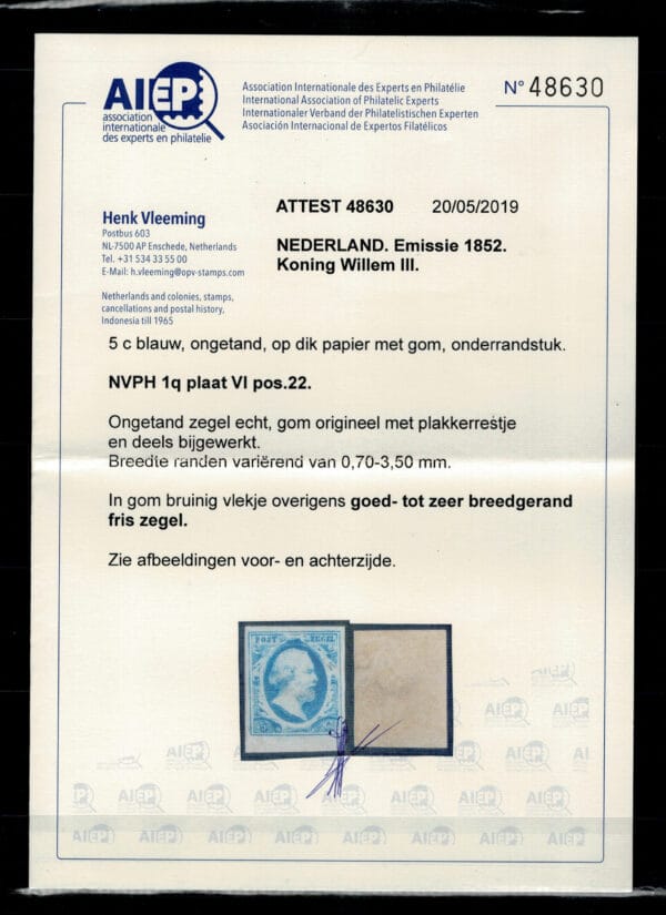 Frankeerzegel Nederland NVPH nr.1q.Plaat VI pos.22 met velrand ongebruikt Cert.H.Vleeming - Afbeelding 2