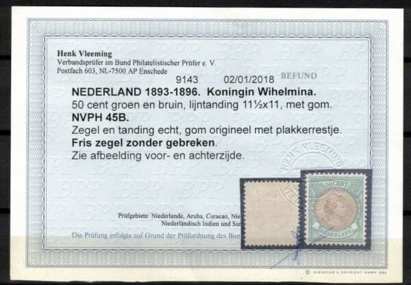 Frankeerzegel Nederland Nvph nr.45 ongebruikt. Vrijwel postfris Cert.H.Vleeming. - Afbeelding 2