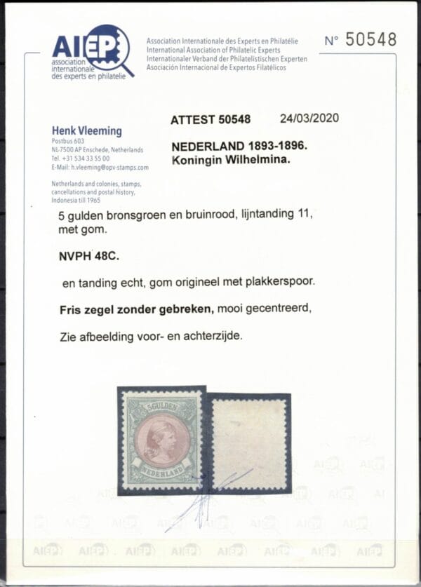 Frankeerzegel Nederland Nvph nr.48C ONGEBRUIKT. Mooi gecentreerdCert.Vleeming d.d.24-03-2020 - Afbeelding 2